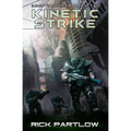 Kinetic Strike - Paperback