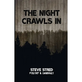 The Night Crawls In - Paperback