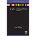 Digital Journalism in China - Hardcover