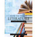 How to Teach Literature: Introductory Course - Paperback