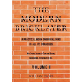 The Modern Bricklayer - A Practical Work on Bricklaying in all its Branches - Volume I - Paperback
