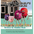 Monster Family's Little Troubles - Hardcover