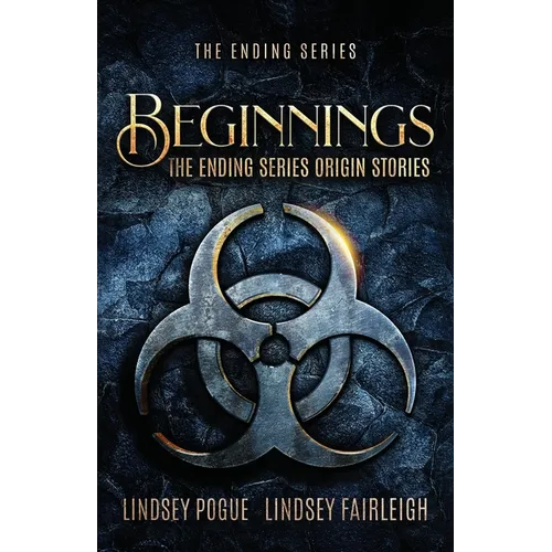Beginnings: The Ending Series Prequel Novellas - Paperback