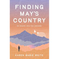 Finding May's Country - Paperback
