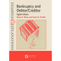 Examples & Explanations for Bankruptcy and Debtor/Creditor