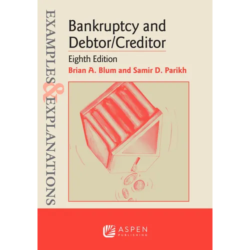 Examples & Explanations for Bankruptcy and Debtor/Creditor