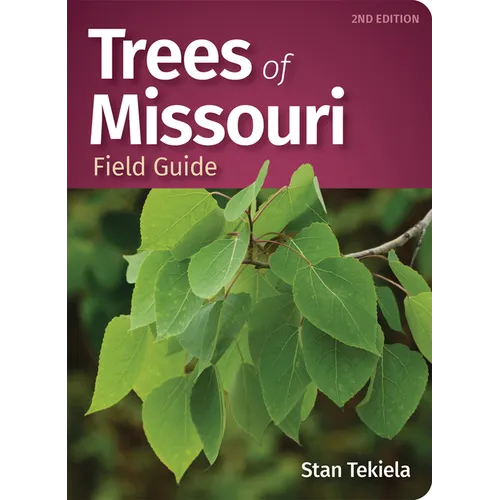 Trees of Missouri Field Guide - Paperback