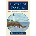 Rivers of Fortune: Where Maine Tides and Money Flowed