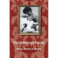 The Unfinished Family - Paperback