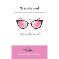 Transformed: The Journey from Despair to Extreme Hope - Hardcover
