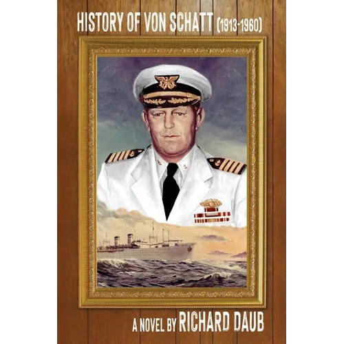 History of von Schatt (1913-1960) - Paperback