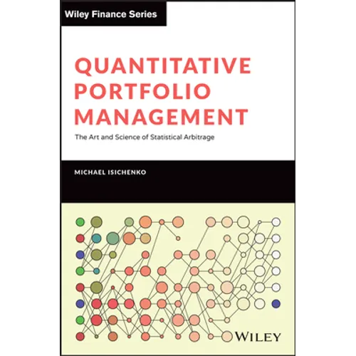 Quantitative Portfolio Management: The Art and Science of Statistical Arbitrage - Hardcover