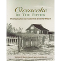 Ocracoke in the Fifties - Paperback