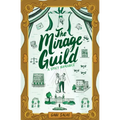 The Mirage Guild - Paperback