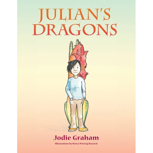 Julian's Dragons - Paperback