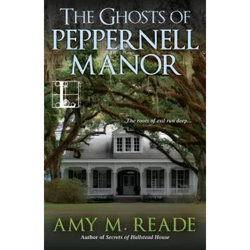 The Ghosts of Peppernell Manor - Paperback