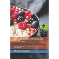 The Complete Arthritis Diet Cookbook: Natural healing plan for Arthritis with Anti-Inflammatory Meal Recipes - Paperback