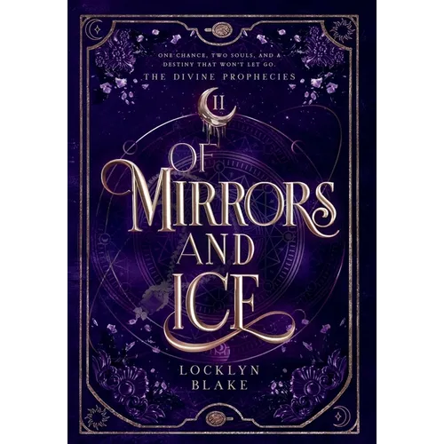 Of Mirrors and Ice - Hardcover