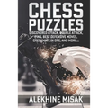Chess Puzzles: Discovered Attack, Double Attack, Pins, Best Defensive Moves, Checkmate in One And more - Paperback