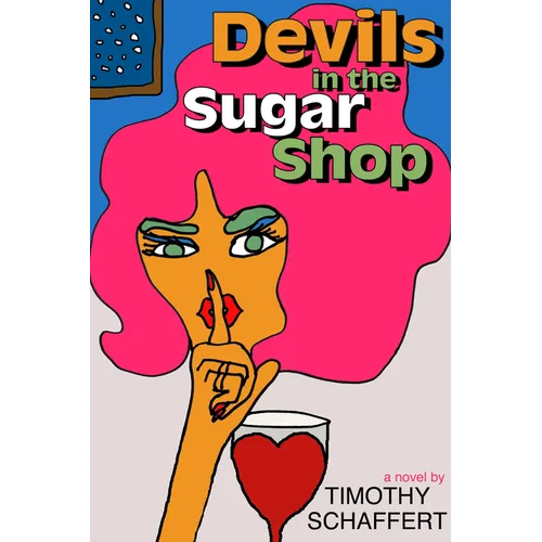 Devils in the Sugar Shop - Paperback