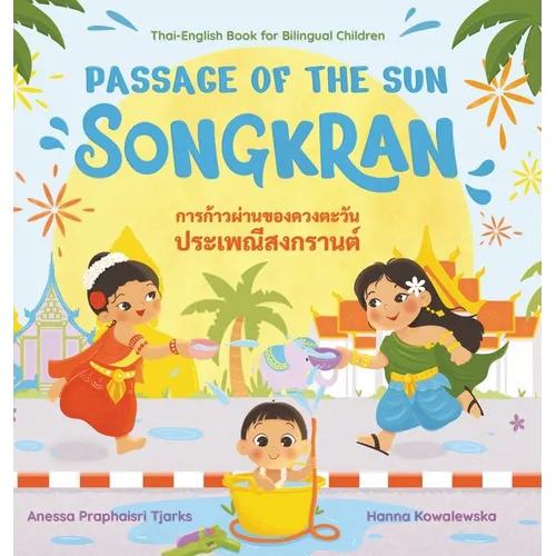 Passage of the Sun: Songkran - Hardcover