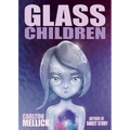 Glass Children - Paperback