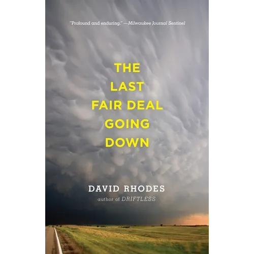 The Last Fair Deal Going Down - Paperback