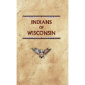 Indians of Wisconsin