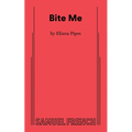 Bite Me - Paperback