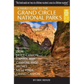 A Family Guide to the Grand Circle National Parks: Covering Zion, Bryce Canyon, Capitol Reef, Canyonlands, Arches, Mesa Verde, Grand Canyon