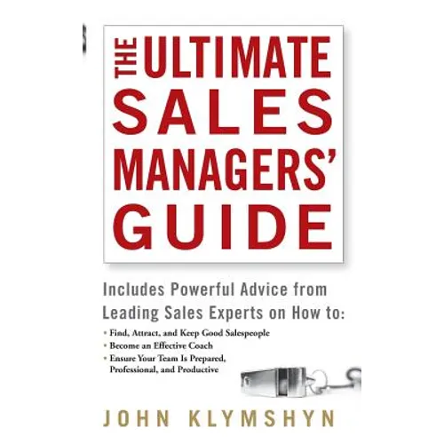The Ultimate Sales Managers' Guide - Hardcover