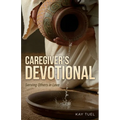 Caregiver's Devotional: Serving Others in Love - Paperback