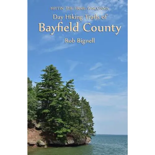 Day Hiking Trails of Bayfield County