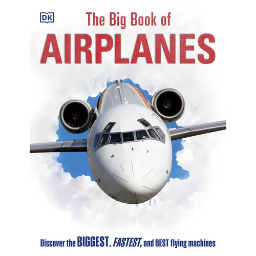 The Big Book of Airplanes - Hardcover