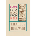 Love Is a Dog from Hell - Paperback