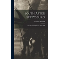 South After Gettysburg; Letters of Cornelia Hancock, 1863-1868