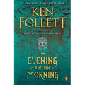 The Evening and the Morning - Paperback