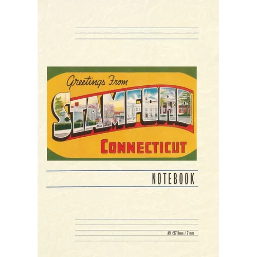 Vintage Lined Notebook Greetings from Stamford - Paperback