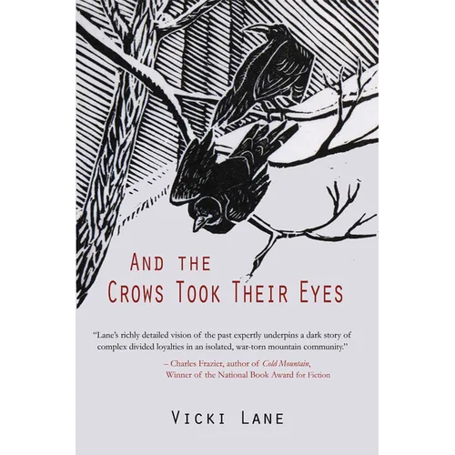 And the Crows Took Their Eyes - Paperback