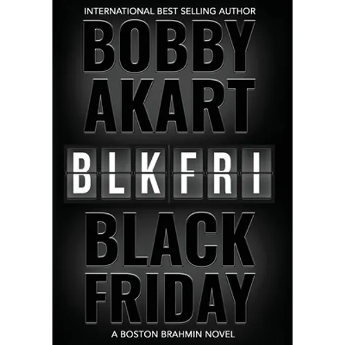Black Friday: A Boston Brahmin novel - Hardcover