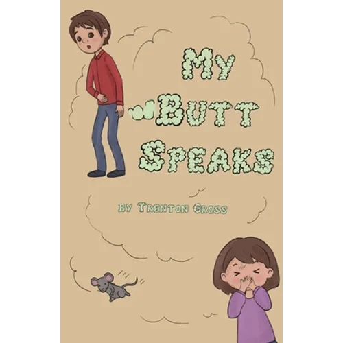 My Butt Speaks - Paperback