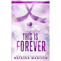 This Is Forever (Special Edition Paperback) - Paperback