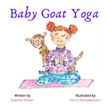Baby Goat Yoga - Hardcover
