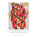 Anthropology: A Student's Guide to Theory and Method - Paperback