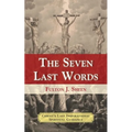 The Seven Last Words - Paperback