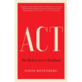 ACT: The Modern Actor's Handbook - Paperback
