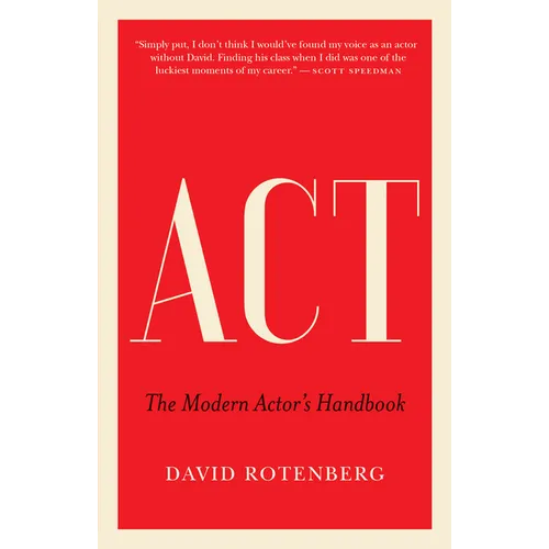 ACT: The Modern Actor's Handbook - Paperback