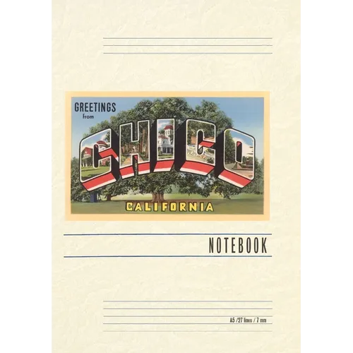 Vintage Lined Notebook Large Letter Greetings from Chico, California - Paperback