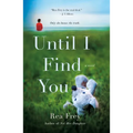 Until I Find You - Paperback
