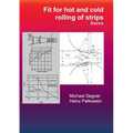 Fit for hot and cold rolling of strips - Basics - Paperback